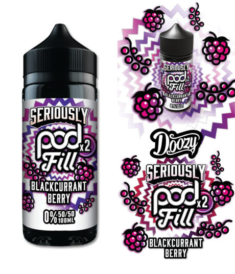 BLACKCURRANT BERRY - SERIOUSLY PODFILL X2 - 100ML